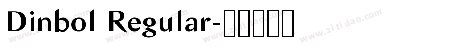Dinbol Regular字体转换
